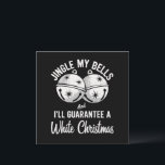 Jingle My Bells And I'll Guarantee White Christmas Holiday Card<br><div class="desc">Rude Christmas Jingle My Bells And I'll Guarantee A White Christmas Funny Xmas Rude Christmas Offensive Xmas</div>