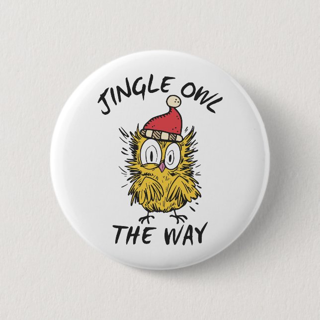 Jingle Owl the way Funny Santa Owl 6 Cm Round Badge (Front)