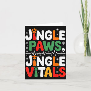 Jingle Paws Jingle Vitals Funny Vet Nurse Xmas  Card
