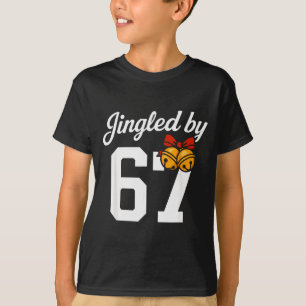 Jingled By 67 Meme, Funny Boys Christmas  T-Shirt