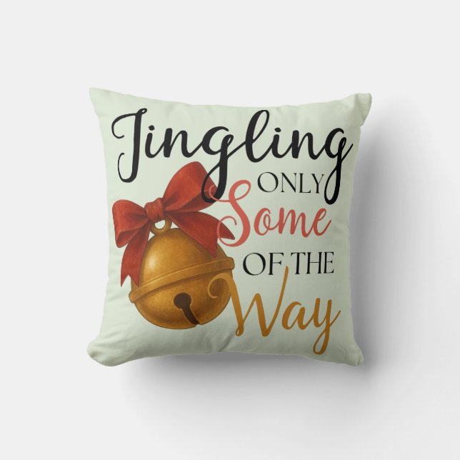 Jingling Only Some of the Way Cushion (Front)