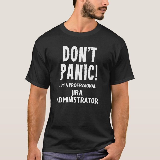 Jira Administrator T-Shirt (Front)