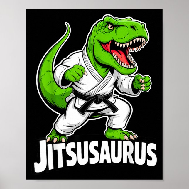 Jitsusaurus Funny Dinosaur Green T-rex Brazilian Poster (Front)