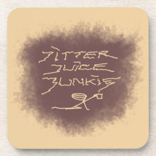 Jitter Juice Junkie - coffee art on latte brown.  Coaster