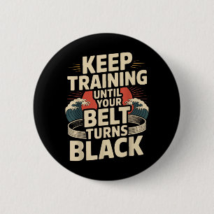 Jiu Jitsu Black Belt Retro Vintage Keep Training 6 Cm Round Badge