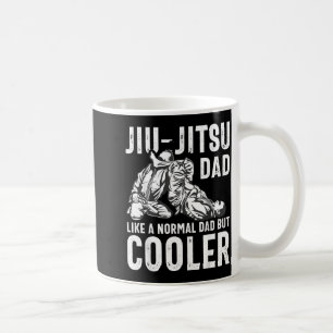 Jiu Jitsu Dad Like A Normal Dad But Cooler Funny Coffee Mug