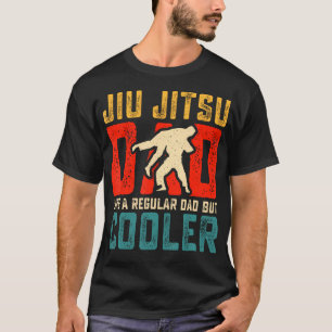 Jiu Jitsu Dad Like A Regular Dad But Cooler Funny T-Shirt