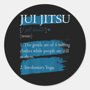 Jiu Jitsu Definition Brazilian BJJ Mixed Martial Classic Round Sticker