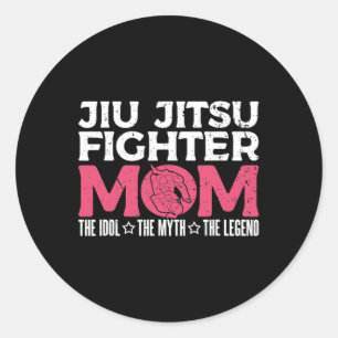Jiu Jitsu Fighter Mum The Idol Judo Karate Jiu Jit Classic Round Sticker
