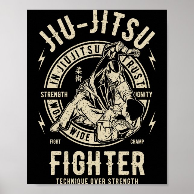 Jiu Jitsu Fighter Technique Over Strength Premium Poster (Front)