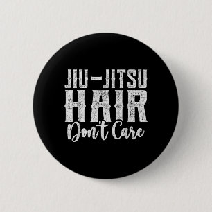 Jiu Jitsu Hair Dont Care Funny BJJ Brazilian 6 Cm Round Badge
