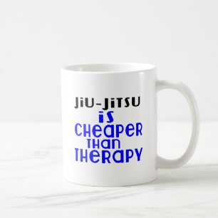 Jiu-Jitsu Is Cheaper Than Therapy Coffee Mug