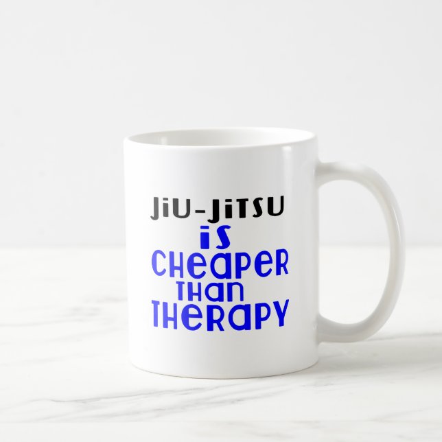 Jiu-Jitsu Is Cheaper  Than Therapy Coffee Mug (Right)
