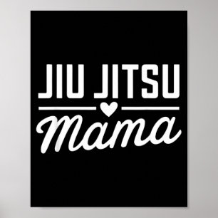 Jiu Jitsu Mama Brazilian Martial Art Mum Family Poster