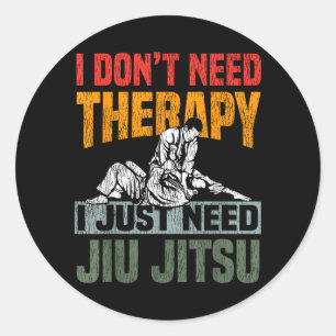 Jiu Jitsu Vintage Retro DonT Need Therapy Need Jiu Classic Round Sticker