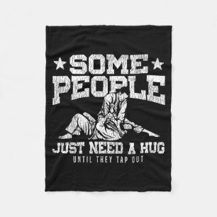 Jiu Jitsu Vintage Some People Need A Hug Until Tap Fleece Blanket