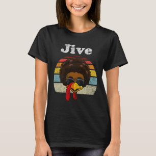 Jive Thanksgiving Turkey Day Funny Face Vintage Re T-Shirt
