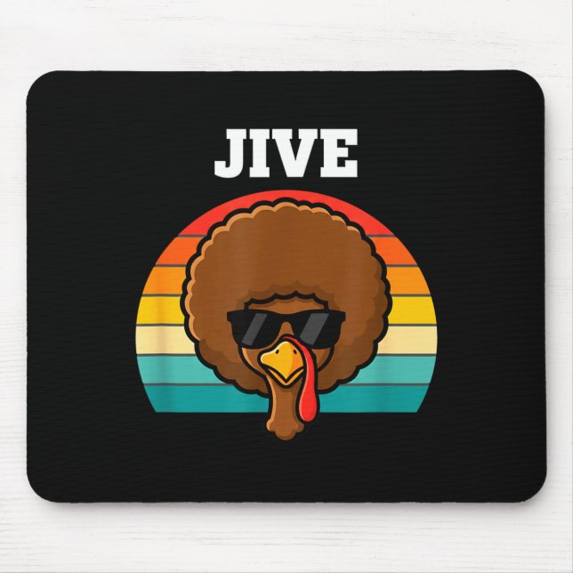 Jive Turkey Afro Retro 70s Thanksgiving Turkey Day Mouse Pad (Front)