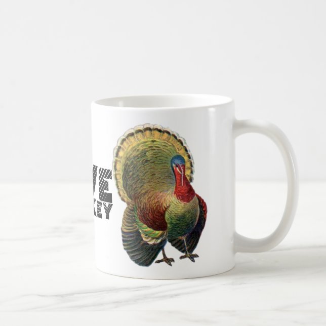 Jive Turkey Thanksgiving Coffee Mug (Right)