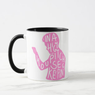 JJs silhouette housekeeping quote  in pastel pink  Mug