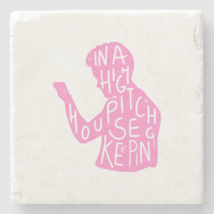 JJs silhouette housekeeping quote in pastel pink Stone Coaster