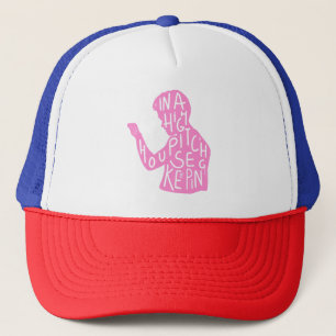 JJs silhouette housekeeping quote  in pastel pink  Trucker Hat