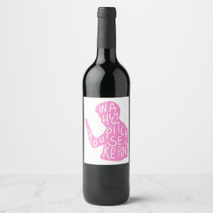 JJs silhouette housekeeping quote  in pastel pink  Wine Label