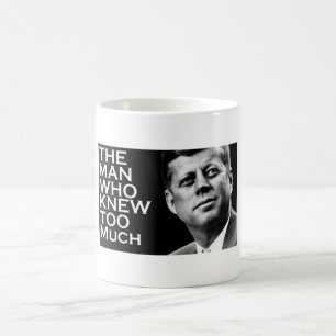 JKK MUG THE MAN WHO KNEW TOO MUCH