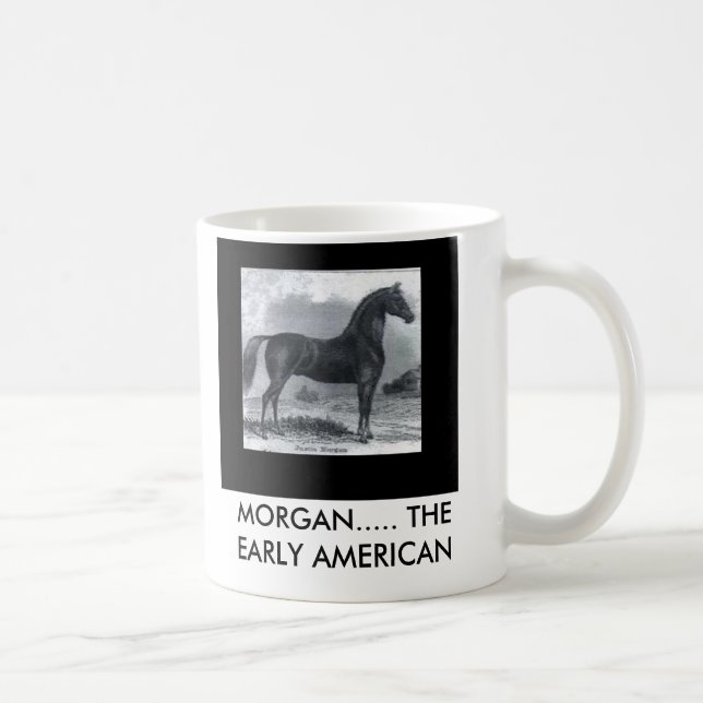 JM2, MORGAN..... THE EARLY AMERICAN COFFEE MUG (Right)