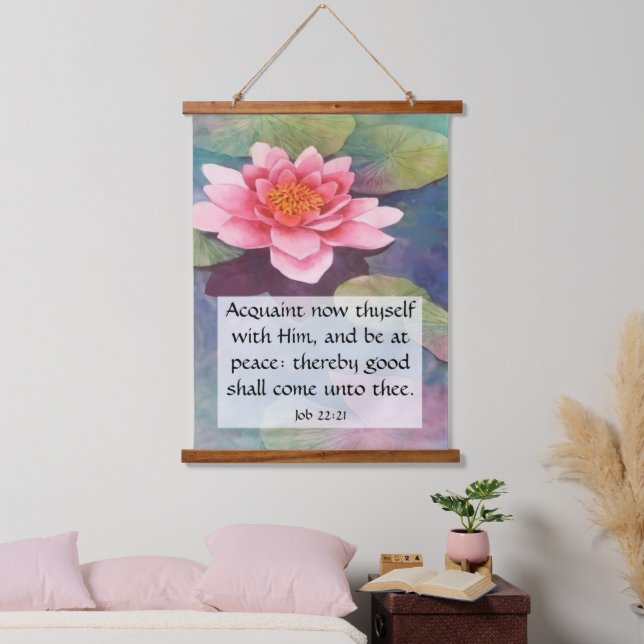 Job 22:21   hanging tapestry (Bedroom)