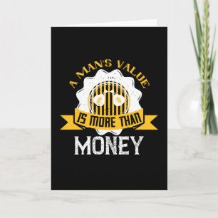 Job - A Man's Value Is More Than Money Card