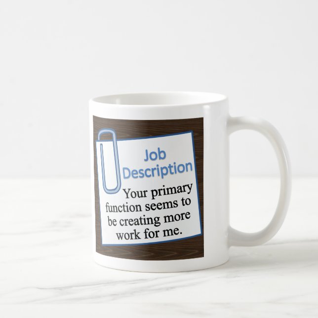 Job Description Coffee Mug (Right)