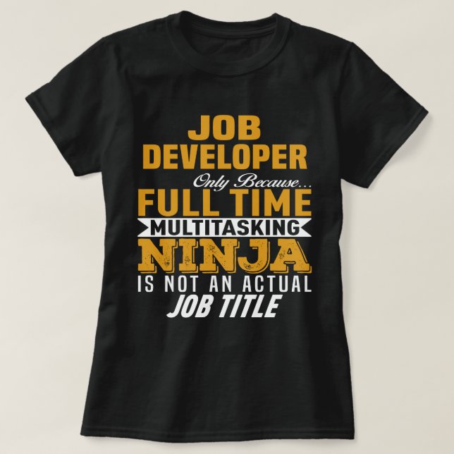 Job Developer T-Shirt (Design Front)
