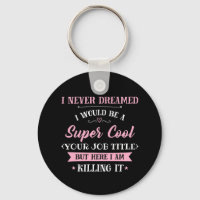 Job Humour Here I Am Killing It