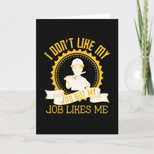 Job - I Don't Like My Job Card