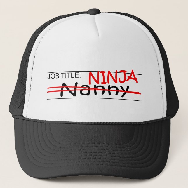 Job Title Ninja - Nanny Trucker Hat (Front)