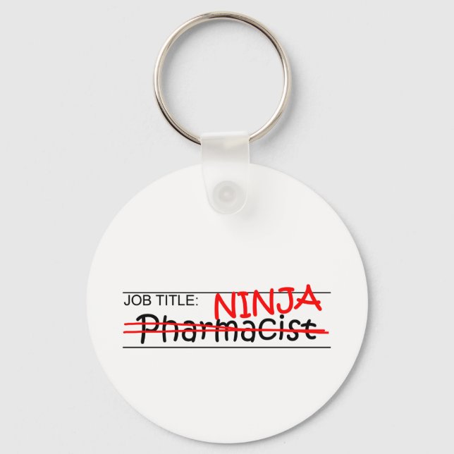 Job Title Ninja - Pharmacist Key Ring (Front)