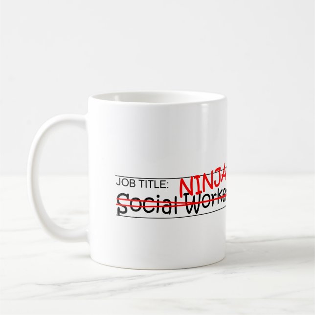 Job Title Ninja - Social Worker Coffee Mug (Left)