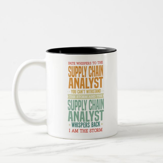 Job Tshirt Sayings - The Supply Chain Analyst Two-Tone Coffee Mug (Left)