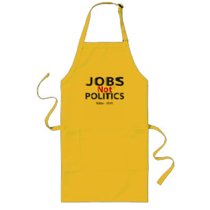 Jobs Not Politics Bold Patriotic American Worker Long Apron