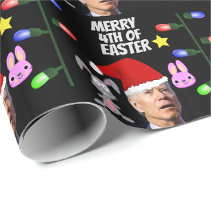 JOE BIDEN 4TH OF EASTER CHRISTMAS FUNNY  WRAPPING  WRAPPING PAPER