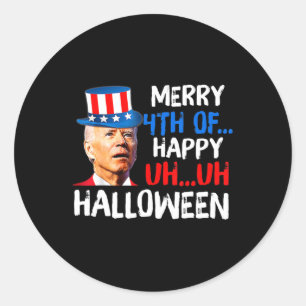 Joe Biden 4th Of July Confused Fun Merry 4th Of Ha Classic Round Sticker