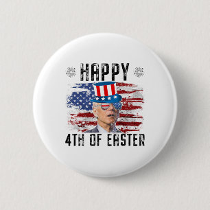 Joe Biden 4th Of July Happy Easter 4th Of July Us 6 Cm Round Badge