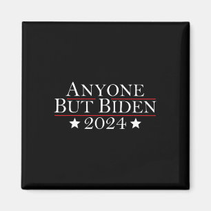 Joe Biden Anyone But Biden 2024 Trump  Magnet