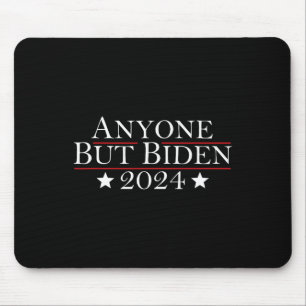 Joe Biden Anyone But Biden 2024 Trump Mouse Pad