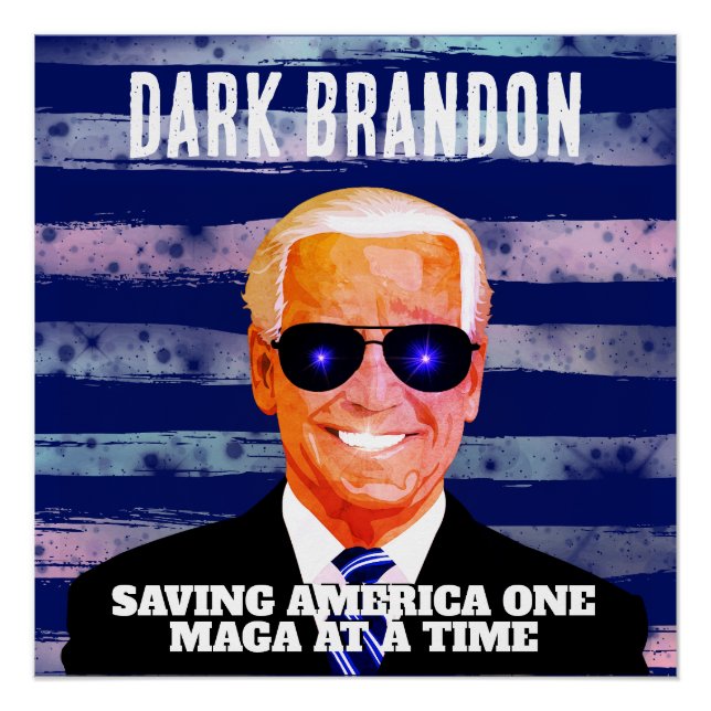 Joe Biden as Dark Brandon   Poster (Front)