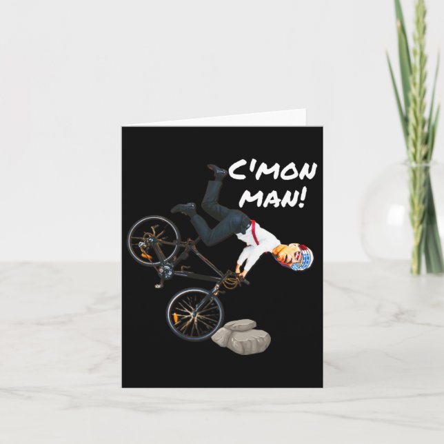 Joe Biden Bicycle Crash Funny Trump Did It Ridin W Card (Front)