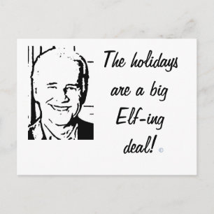 Joe Biden Big Elf-ing Deal Holiday Postcard