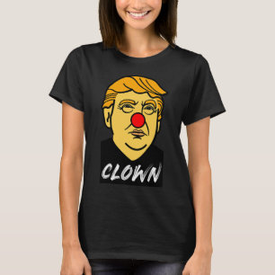 Joe Biden Donald Trump Clown Circus T-Shirt