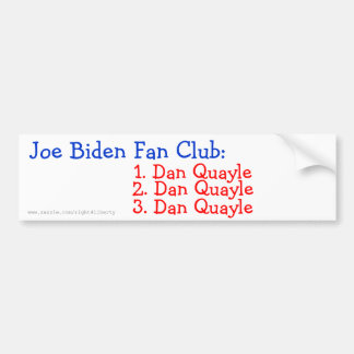 Joe Biden Fan Club: Bumper Sticker